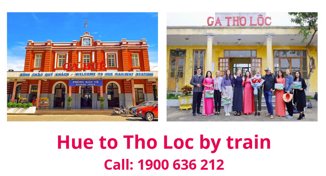 Hue to Tho Loc train tickets