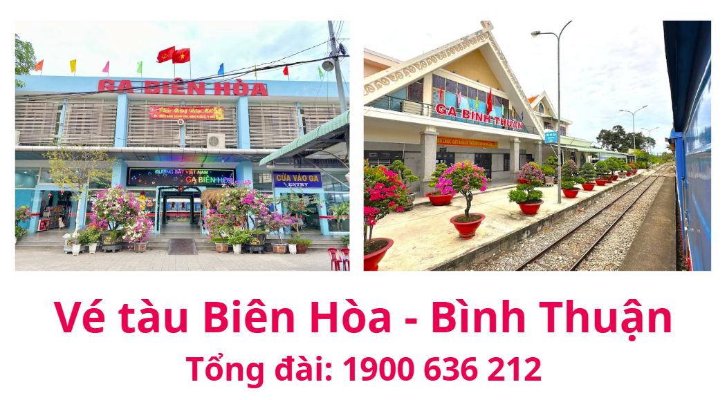 Vé tàu Biên Hòa Bình Thuận