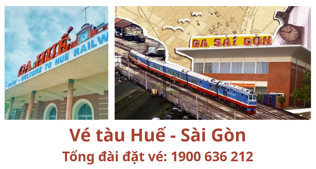 Vé tàu Huế Sài Gòn